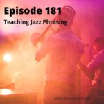 Teaching Jazz Phrasing