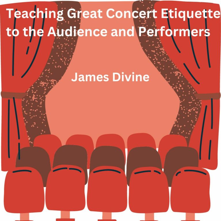 Teaching Concert Etiquette to the Audience and Performers